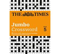 Times 2 Jumbo Crossword Book 5: 60 large general-knowledge crossword puzzles