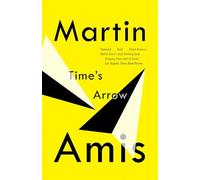 Time's Arrow: Or the Nature of the Offense