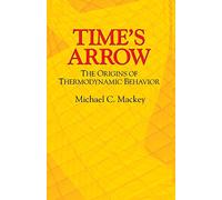Time's Arrow: The Origins of Thermodynamic Behavior
