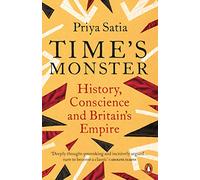 Times Monster: History, Conscience and Britain's Empire