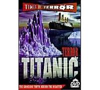 Times of Terror - Terror on the Titanic [Edizione: Regno Unito]