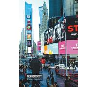 Times Square, New York City Journal: Hardcover, 6 x 9 Inches, 180 Pages, Blank Lined Notebook, Matte Finish. Travel Adventure, Tourist Destinations, Cityscape Panoramic Urban Views Journal