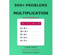 Times Tables Practice (Large Print): 900+ Problems: Multiplication Facts 1-12 with Answer Key