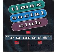 Timex Social Club - Timex Social Club - Rumours - [7"]