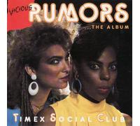 Timex Social Club - Vicious Rumors