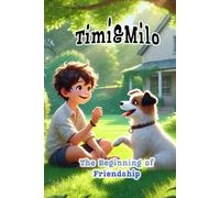 Timi&Milo: The Beginning of Friendship