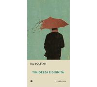 Timidezza e dignità