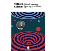 Timidi messaggi per ragazze cifrate