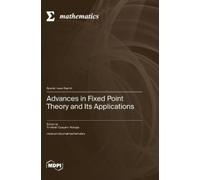 Timilehin Opeyemi Advances in Fixed Point Theory and Its Appl (Copertina rigida)