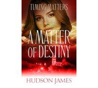 Timing Matters: A Matter of Destiny