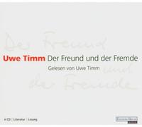 Timm,Uwe - Der Freund und der Fremde