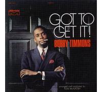 Timmons, Bobby - Got To Get It