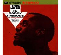 Timmons, Bobby - This Here Is