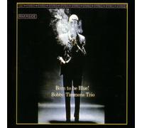 Timmons,Bobby-Trio - Born to Be Blue!