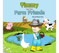 Timmy and his Farm Friends
