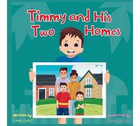 Timmy and His Two Homes