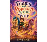 Timmy And Popcorn Go To The Fair