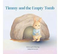 Timmy and the Empty Tomb