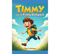 Timmy and the Flying Backpack