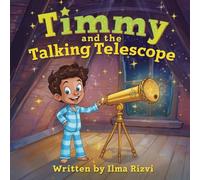 Timmy and the Talking Telescope