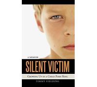 Timmy Fielding Silent Victim (Copertina rigida)