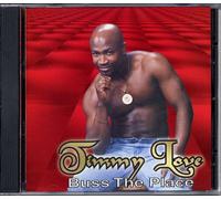 Timmy Love - Buss the Place