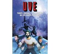 Timmy, Manuel y el misterio de los niños poseídos