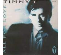 Timmy T - All for Love