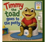 Timmy the toad goes to the potty