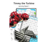 Timmy the Turbine: Activity Book 1