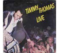 Timmy Thomas - Live - Remastered