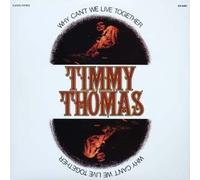 Timmy Thomas - Why Can't We Live Together