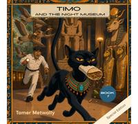 Timo and the Night Museum: A Timo Adventure - Book 7