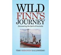 Timo 'Berghem' Kallioheimo Wild Finn's Journey (Tascabile)