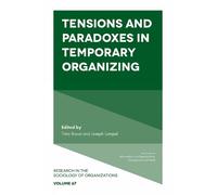 Timo Braun Tensions and paradoxes in temporary organizing (Copertina rigida)