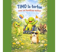 Timo la tortue avec un handicap moteur