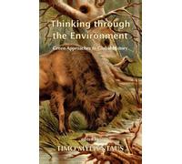Timo Myllyntaus Thinking Through the Environment (Copertina rigida)
