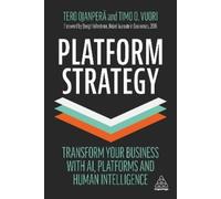 Timo O. Vuori Tero Ojanperä Platform Strategy (Tascabile)