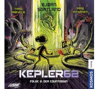 Kepler62 - Kepler62 Folge 02: Der Countdown