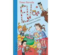 Timo Parvela Sabine Wilh Ellas Klasse und der Wundersmoothie (Die E (Tascabile)