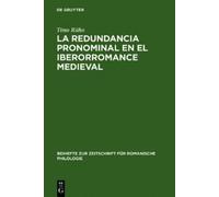 Timo Riiho La Redundancia Pronominal En El Iberorromance Medi (Copertina rigida)