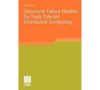 Timo Warns Structural Failure Models for Fault-Tolerant Distributed (Tascabile)