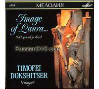 Timofei Dokshitser - Chopin, Strauss, Schunert, Mendelssohn-Bartholdy, Scriabin, Tchaikovsky, Rachmaninov, Debussy, Liszt - Image of Laura (UK Import)