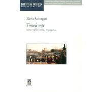 Timoleonte. Tra Storia e Propaganda - [Casa Editrice Rocco Carabba]