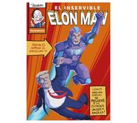 Timoneda, Cristian - El inservible Elon Man