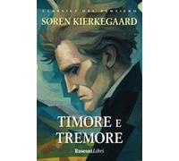 Timore e tremore. Ediz. integrale
