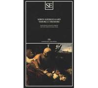 Timore e tremore (lirica dialettica di Johannes de Silentio)