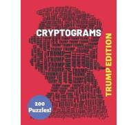 Timot Games Inc Cryptograms Trump Edition 200 Puzzles (Tascabile)