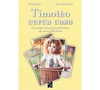 Timotèo cerca casa