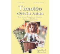 Timotèo cerca casa: Le avventure di un piccione bolognese alla ricerca della felicità
